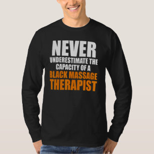 Massage Therapist Wellness Therapy 21 T-Shirt