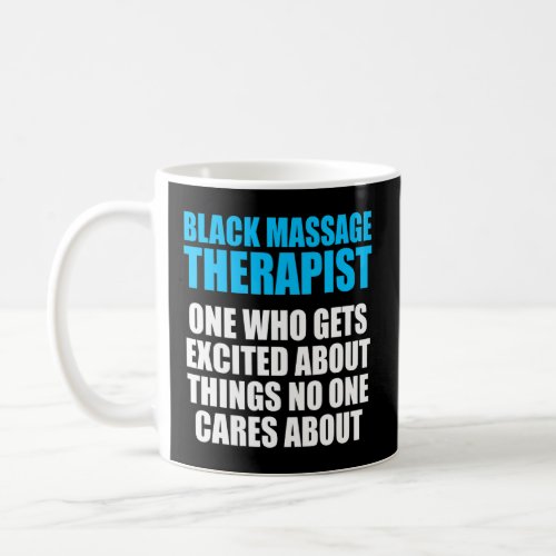 Massage Therapist  Wellness Therapy  25  Coffee Mug