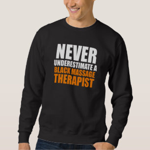 Massage Therapist Wellness Therapy 35 Sweatshirt