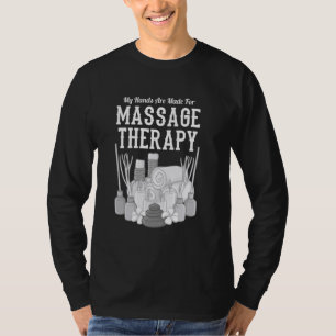 Massage Therapy Funny Body Muscle Treatment T-Shirt