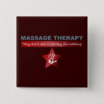 Massage Therapy In Ruby Red Pinback Button at Zazzle