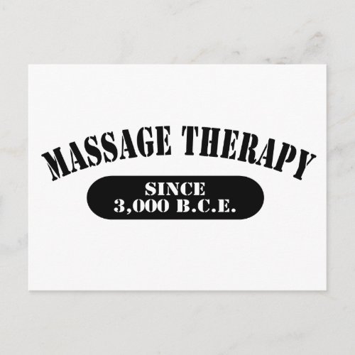 Massage Therapy Since 3000 BCE Postcard