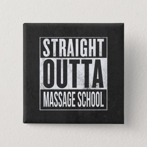 Massage Therapy Student School Graduation Gift Button