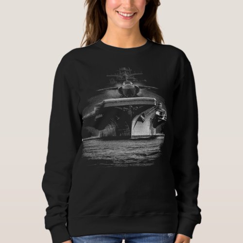 massive aircraft carrier on the sea sweatshirt