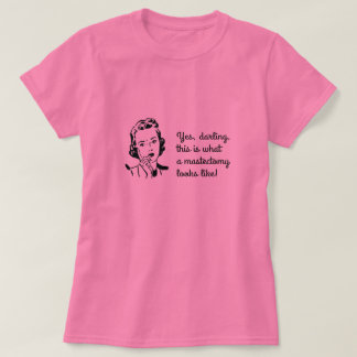 Mastectomy funny statement T-Shirt