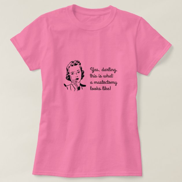 Mastectomy clearance shirts funny