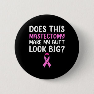 Mastectomy Survivor Recovery Apparel Button