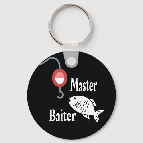 Master Baiter Fishing Funny Keychain