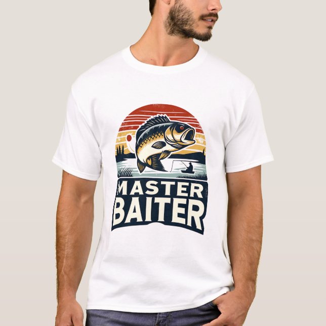 Master Baiter, Fishing Humor Design T-Shirt (Front)