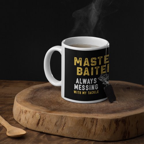 Master Baiter Fishing Saying Coffee Mug