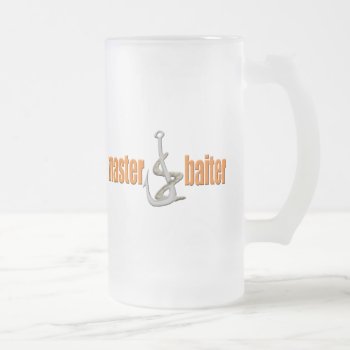 Master Baiter Fishing T-shirts Gifts Frosted Glass Beer Mug by sagart1952 at Zazzle