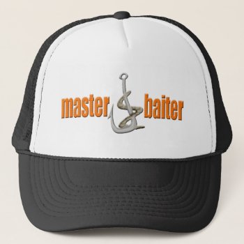 Master Baiter Fishing T-shirts Gifts Trucker Hat by sagart1952 at Zazzle