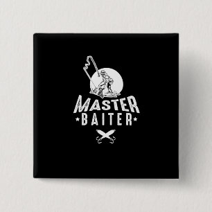 Master Baiter Funny Fishing Fisherman Ocean Sea Button