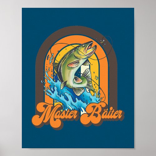 Master Baiter Funny Fishing  Poster