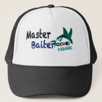 master baiter gone fishing funny hat