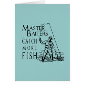 MASTER BAITERS CATCH MORE FISH (Front)
