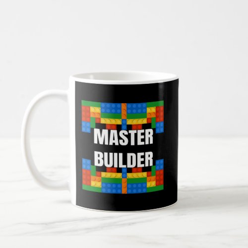 Master Builder Building Blocks Brick Builders Toys Coffee Mug