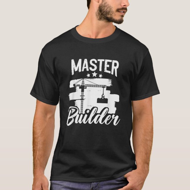 Master Builder Building Blocks Bricks Bricklayer E T-Shirt (Front)