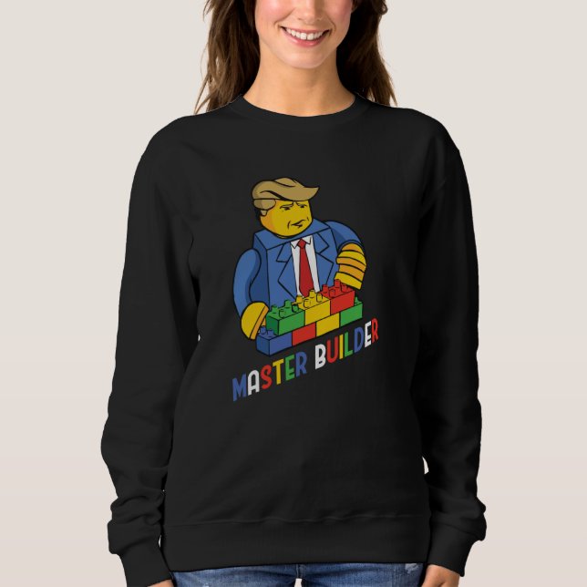 Master Builder Building Blocks  Men Women Youth  1 Sweatshirt (Front)
