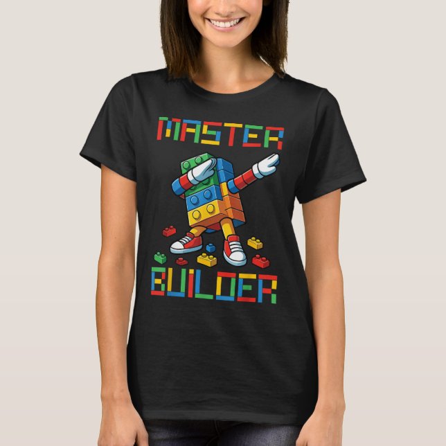 Master Builder Tee Dabbing Blocks Bricks Building  (Front)