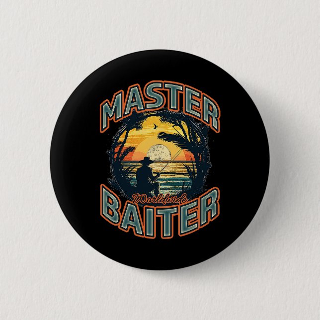 Master Byiter Worldwide Fishing Enthusiast  Button (Front)