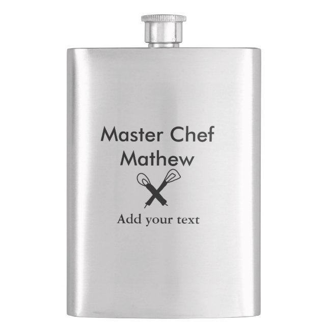 Master chef kitchen bakery cook add text name cutl flask (Front)