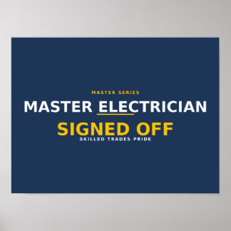 Master Electrician Signed Off — Skilled Trades Pri Poster
