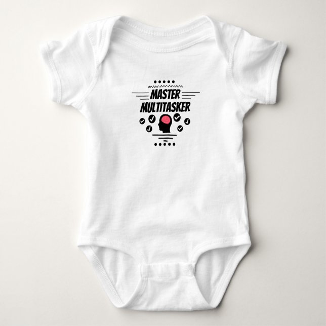 Master Multitasker Funny Statement Baby Bodysuit (Front)