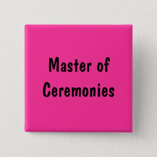 Master of Ceremonies Button