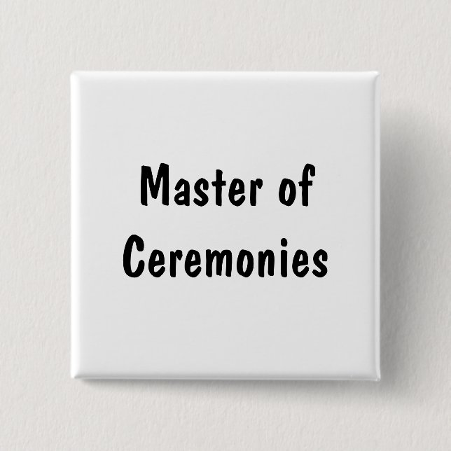 Master of Ceremonies Pinback Button (Front)