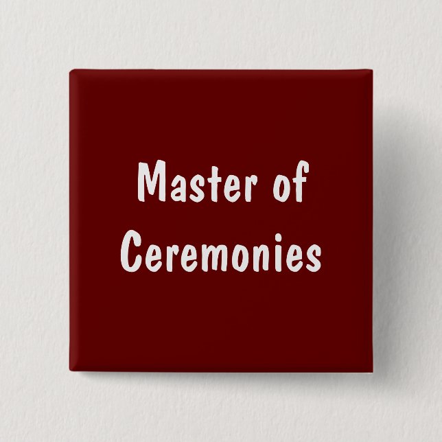 Master of Ceremonies Pinback Button (Front)