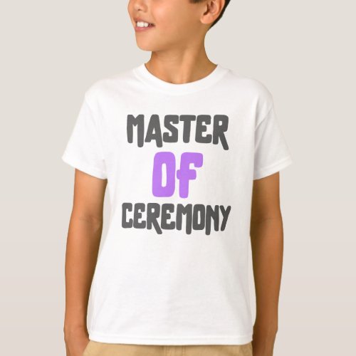 Master of Ceremony T_Shirt