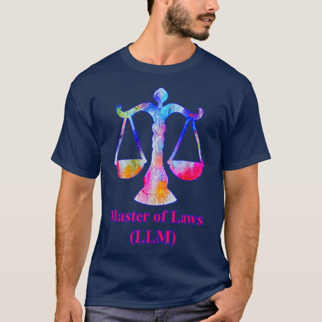 Master of Laws LLM Law Degree Lawyers Scales Of T-Shirt (Front)