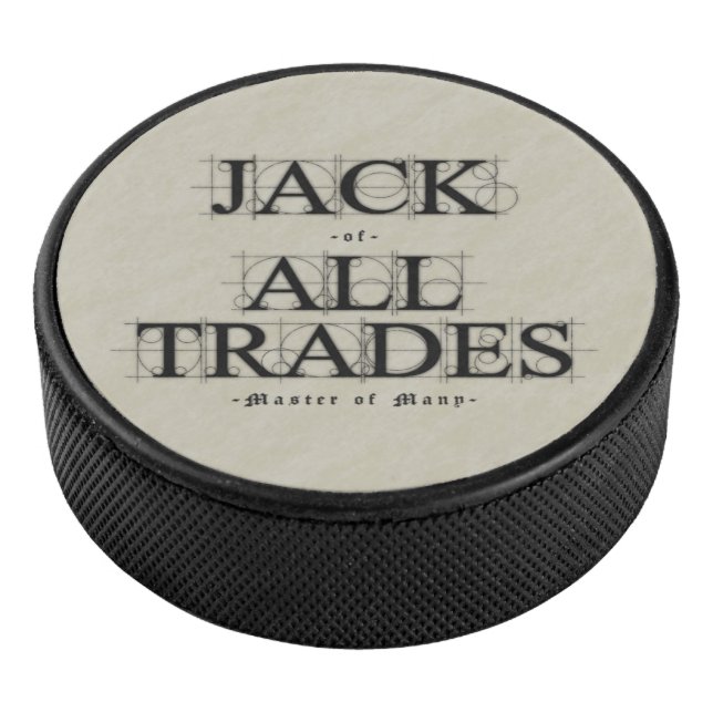 Master of Many Trades Hockey Puck (3/4)