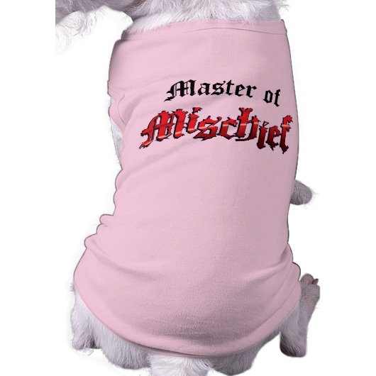 Master of Mischief Dog t-shirt (Back)
