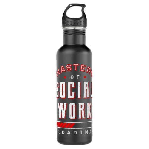 Master Of Social Work Loading Community Welfare Wo Stainless Steel Water Bottle