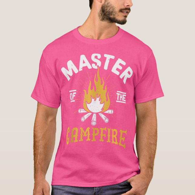 Master Of The Campfire Camping Outdoors T-Shirt (Front)