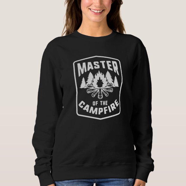Master Of The Campfire Sweatshirt (Front)