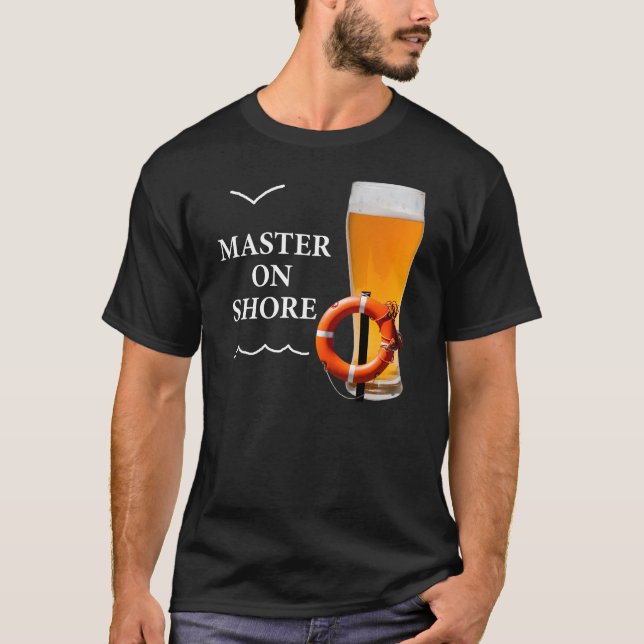 Master On Shore T-Shirt (Front)