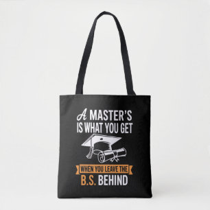 Master’s Degree MBA Masters Degree Graduation  Tote Bag