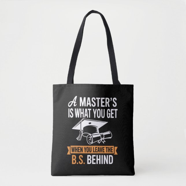 Master’s Degree MBA Masters Degree Graduation  Tote Bag (Front)