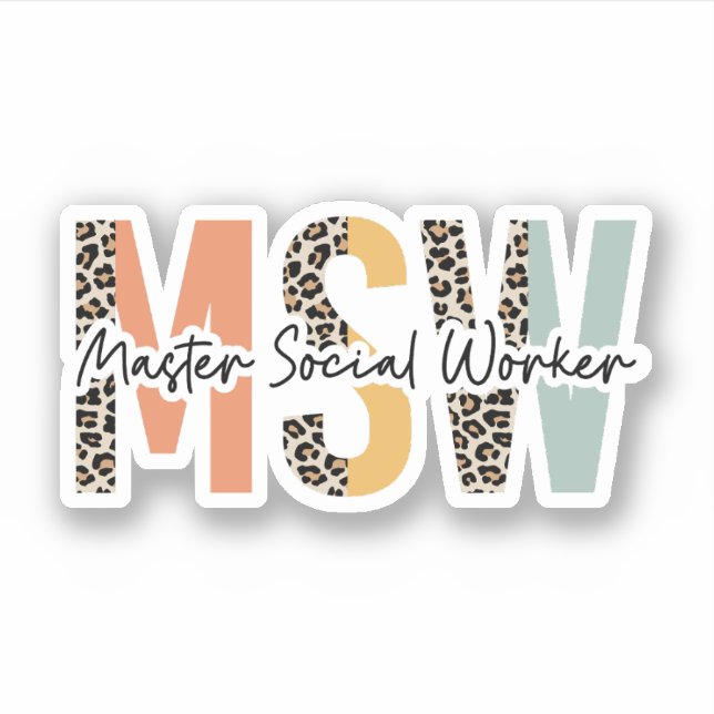Master Social Worker MSW Graduation, Social Work Sticker (Front)