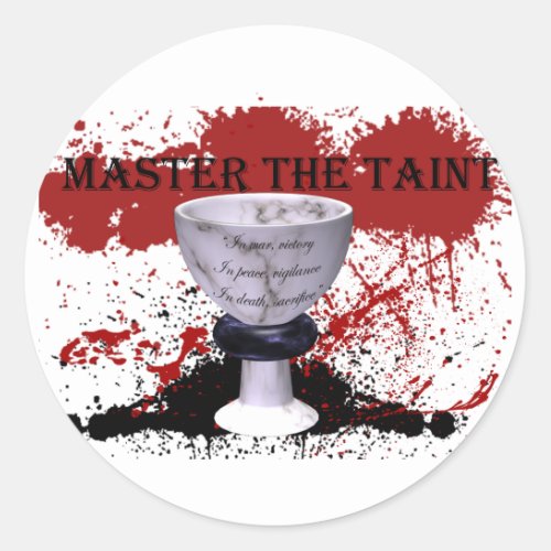 Master the Taint Classic Round Sticker