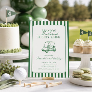 Mastered Forty Years Golf 40th Birthday Green Invitation