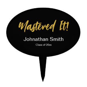 Mastered It! Black White Gold Grad's Name Year Cake Topper