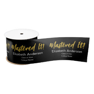 Mastered It! Black White Gold Script Grad's Name Satin Ribbon