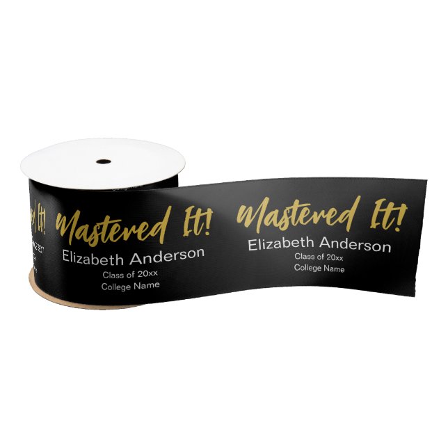 Mastered It! Black White Gold Script Grad's Name Satin Ribbon (Spool)
