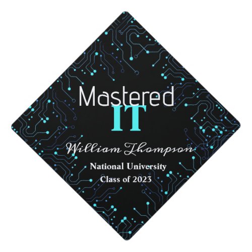 Mastered IT Blue Circuit Board Computer Tech  Graduation Cap Topper