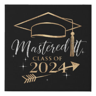 Mastered It Class of 2024 Graduation Gifts for Her Faux Canvas Print