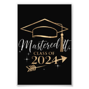 Mastered It Class of 2024 Graduation Gifts for Her Photo Print